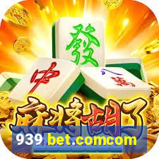 939 bet.comcom